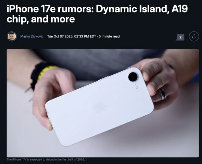 iPhone 17e曝光，又会是一款真香机吗？__iPhone 17e曝光，又会是一款真香机吗？