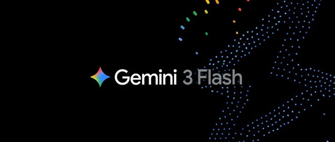 谷歌甩出“价格屠夫”！Gemini 3 Flash超Pro，成本仅1/4，速度如“闪电”